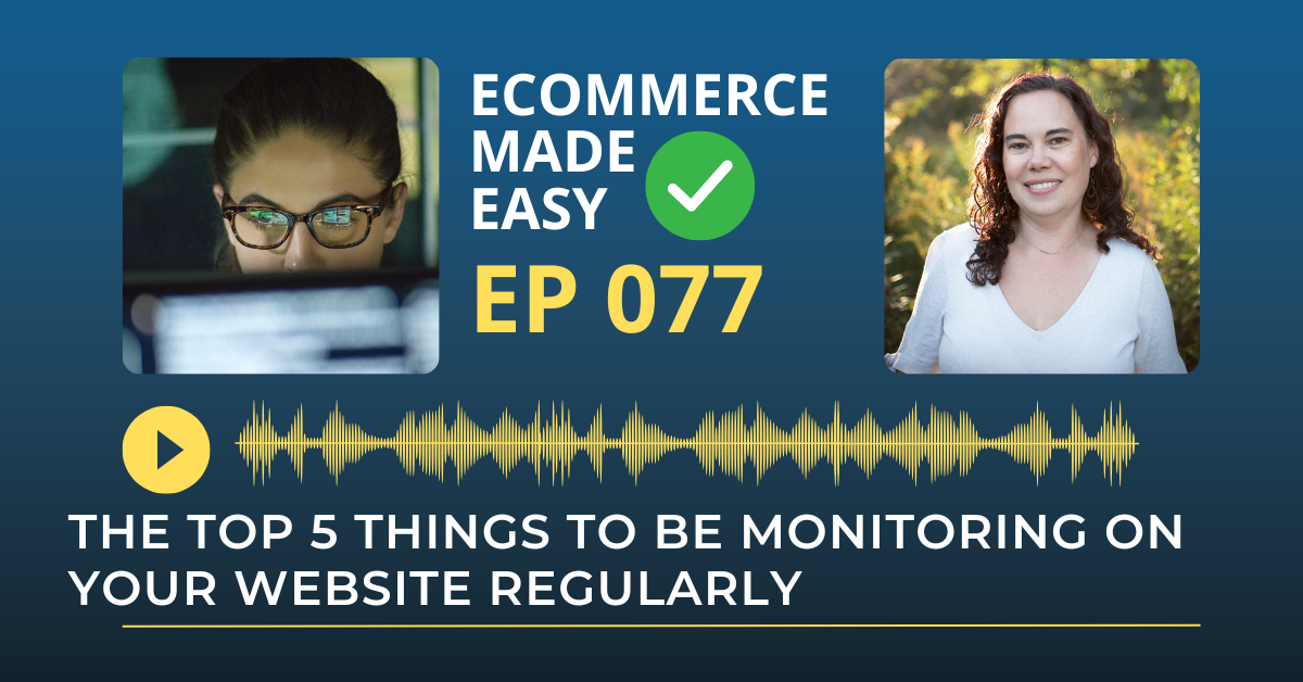 The Top 5 Things to be Monitoring on your Website Regularly post thumbnail image